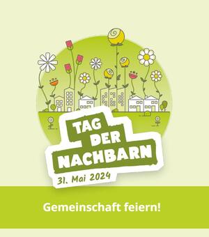 Bild vergr&ouml;&szlig;ern: Tag der Nachbarn 2024